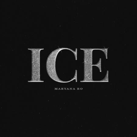 Maryana Ro - Ice