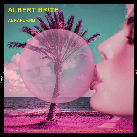 Albert Brite - Авиарежим