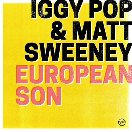 Iggy Pop - Matt Sweeney - European Son