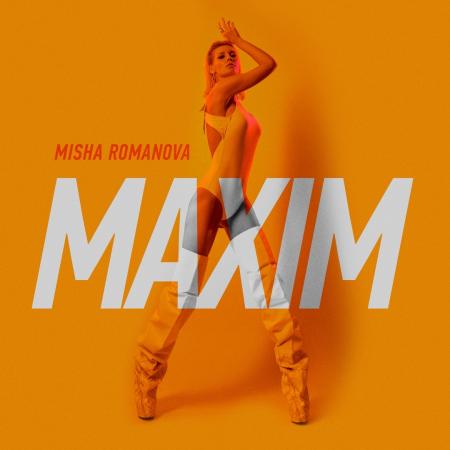 MISHA ROMANOVA - MAXIM