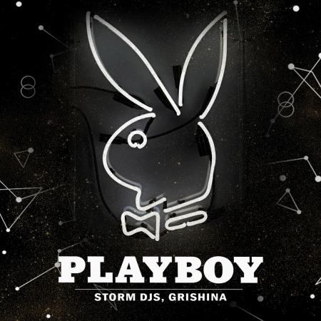 Storm DJs - & Grishina - Playboy