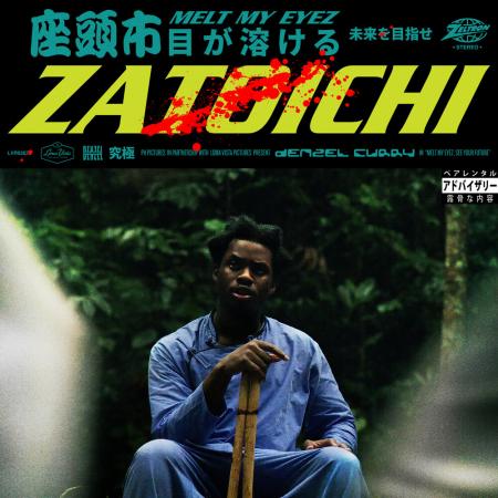 Denzel Curry - feat. slowthai - Zatoichi